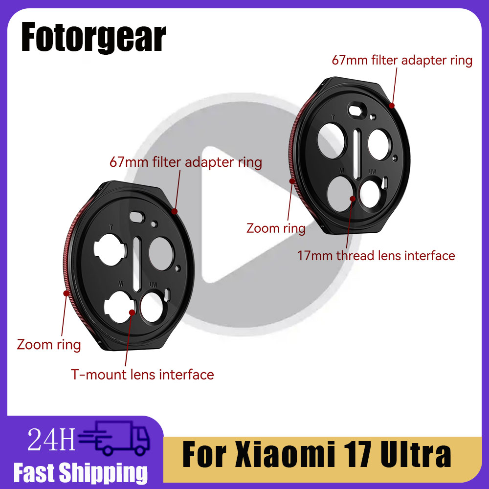 حلقة محول زووم من FOTORGEAR مت - مراجعة Photography Kit Xiaomi 17 Ultra وسعره
